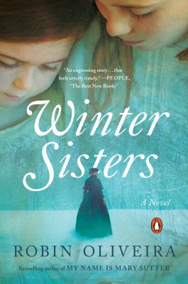 Winter Sisters : A Novel
