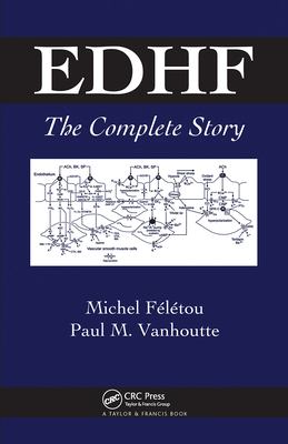 Edhf : The Complete Story