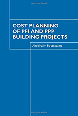 Cost Planning of PFI and PPP Building Projects