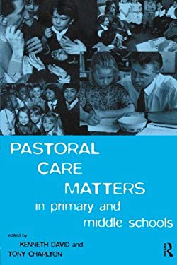 Pastoral Care Matters in Primary and Middle Schools