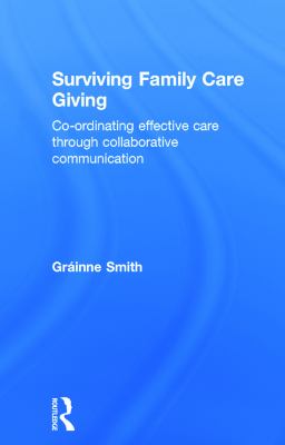 Family Teamwork in Tough Times : Working Together Care