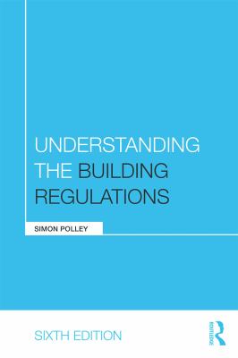 Understanding the Building Regulations