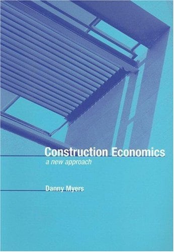 Construction Economics : A New Approach