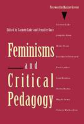 Feminisms and Critical Pedagogy