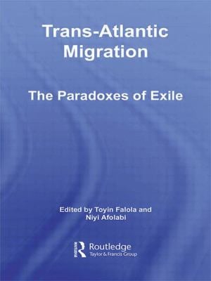 Trans-Atlantic Migration : The Paradoxes of Exile