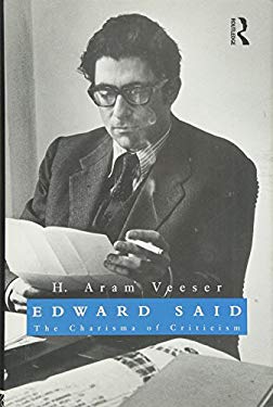 Edward Said : The Charisma of Criticism