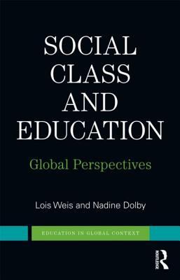 Social Class and Education : Global Perspectives