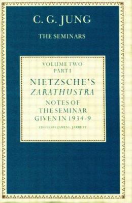 Nietzsche's Zarathustra Vol. 1 : Notes of the Seminar Given in 1934-1939 by C. G. Jung