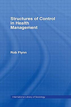 Structures of Control in Health Management