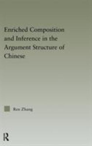 Enriched Composition and Inference in the Argument Structure of Chinese