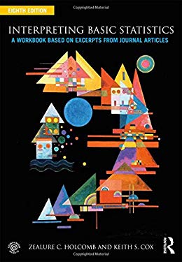 Interpreting Basic Statistics : A Workbook Based on Excerpts from Journal Articles