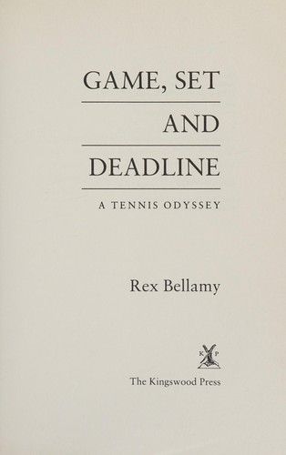 Game, Set and Deadline : A Tennis Odyssey