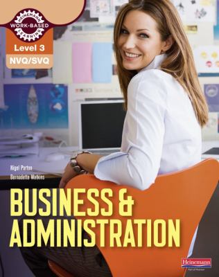 NVQ/SVQ Level 3 Business and Administration Candidate Handbook