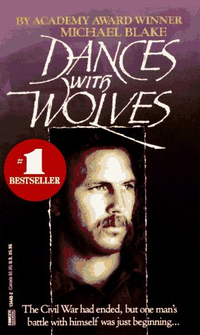 Dances with Wolves : A Novel