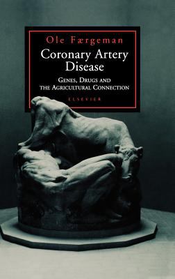 Coronary Artery Disease : Genes, Drugs and the Agricultural Connection