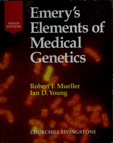 Emery's Elements of Medical Genetics