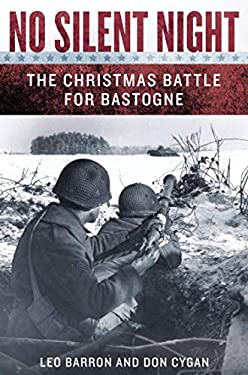 No Silent Night : The Christmas Battle for Bastogne