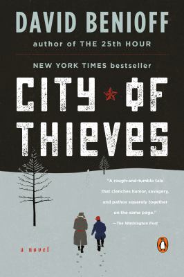 City of Thieves : A Novel