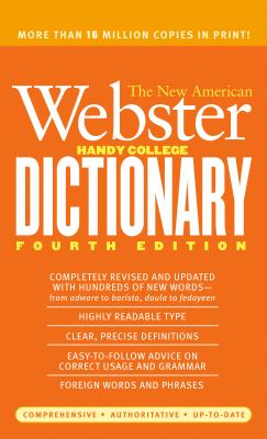 The New American Webster Handy College Dictionary : Fourth Edition