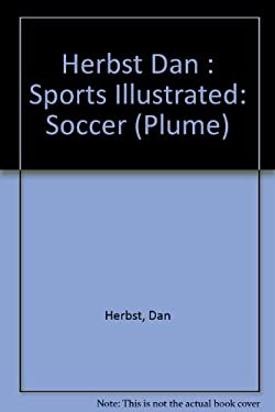Sports Illustrated Soccer : The Complete Player