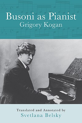 Busoni As Pianist