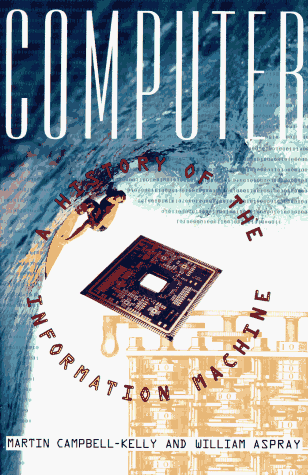 Computer : A History of the Information Machine