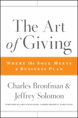 The Art of Giving : Where the Soul Meets a Business Plan