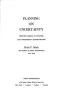 Planning on Uncertainty