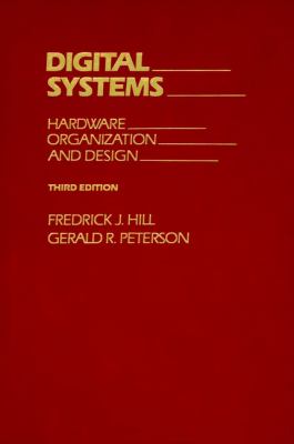 Digital Systems : Hardware Organization and Design