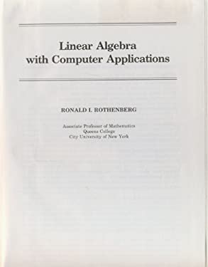 Linear Algebra with Computer Applications