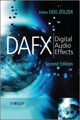 Dafx : Digital Audio Effects