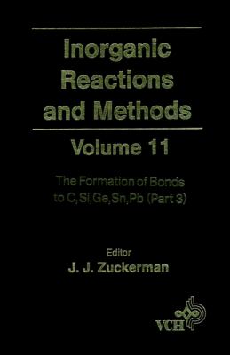 Inorganic Reactions and Methods, the Formation of Bonds to C, Si, Ge, Sn, Pb (Part 3)