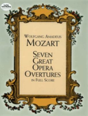 Seven Great Opera Overtures in Full Score