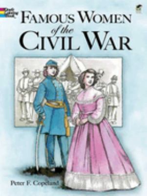 Famous Women of the Civil War Coloring Book