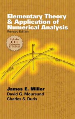 Elementary Theory and Application of Numerical Analysis : Revised Edition