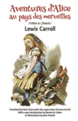 Aventures d'Alice Au Pays des Merveilles