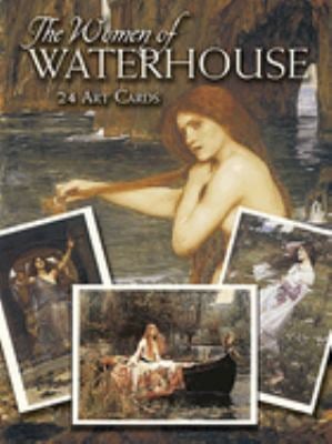 The Women of Waterhouse : 24 Cards