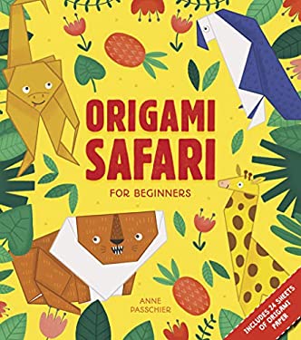 Origami Safari : For Beginners