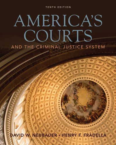 America's Courts : And the Criminal Justice System
