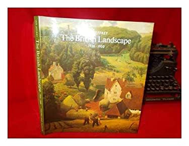 The British Landscape, Nineteen Twenty to Nineteen Fifty