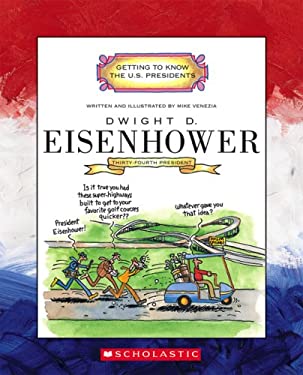 Dwight D. Eisenhower : Thirty-Fourth President 1953-1961