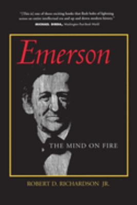 Emerson : The Mind on Fire