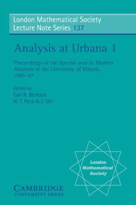 Analysis at Urbana Vol. 1 : Analysis in Function Spaces