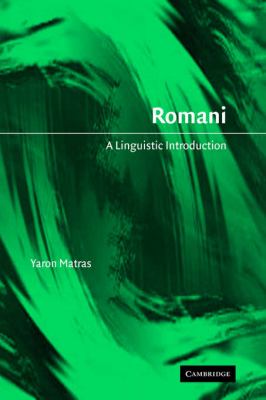 Romani : A Linguistic Introduction