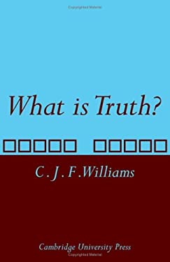 What Is Truth?