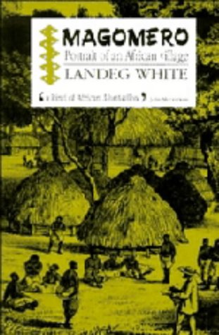 Magomero : Portrait of an Africa Village