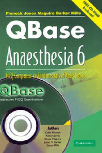 QBase Anaesthesia Vol. 6 : MCQ Companion to Fundamentals of Anaesthesia