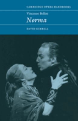 Vincenzo Bellini : Norma