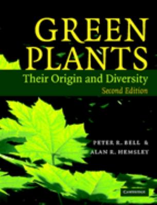 Green Plants : Their Origin and Diversity