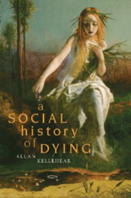 A Social History of Dying